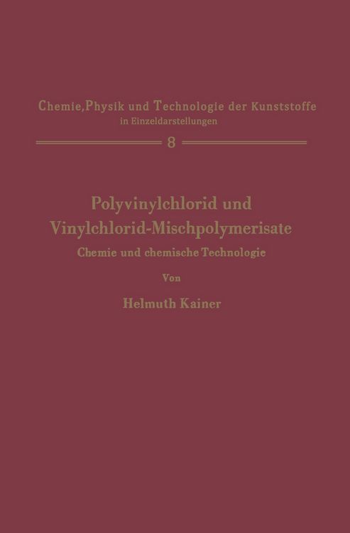Produktbild: Polyvinylchlorid und Vinylchlorid-Mischpolymerisate