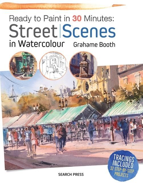 Produktbild: Ready to Paint in 30 Minutes: Street Scenes in Watercolour