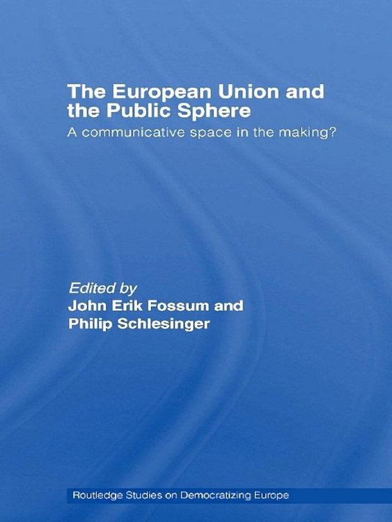 Produktbild: The European Union and the Public Sphere