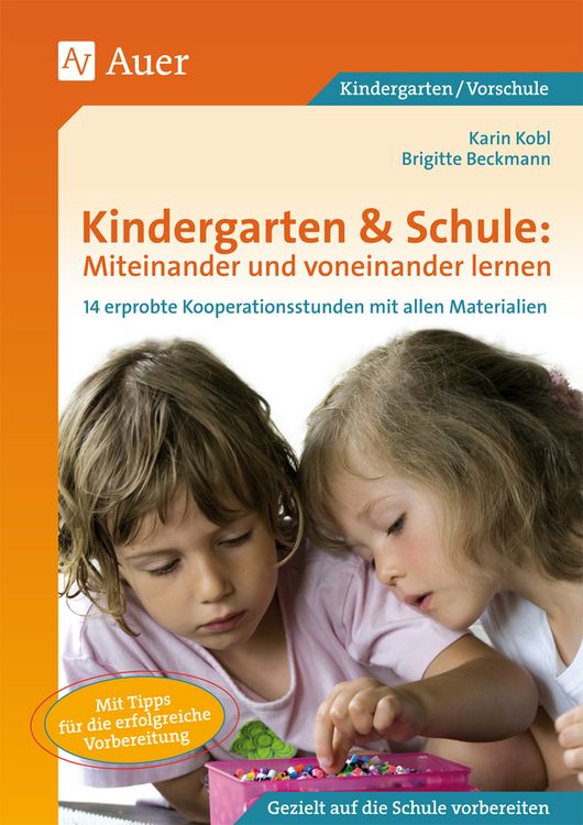 Produktbild: Kindergarten & Schule: Miteinander und voneinander lernen