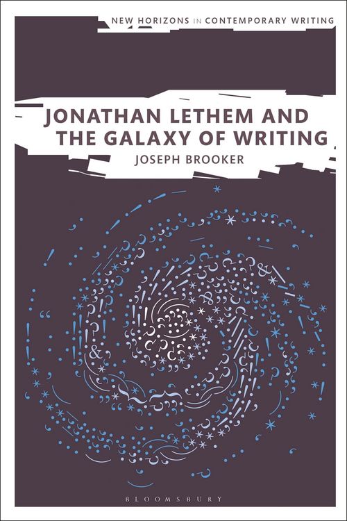 Produktbild: Jonathan Lethem and the Galaxy of Writing