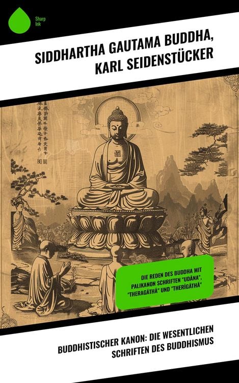 Produktbild: Buddhistischer Kanon: Die wesentlichen Schriften des Buddhismus