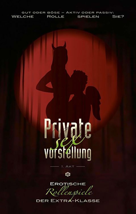 Produktbild: Private Sexvorstellung 1. Akt