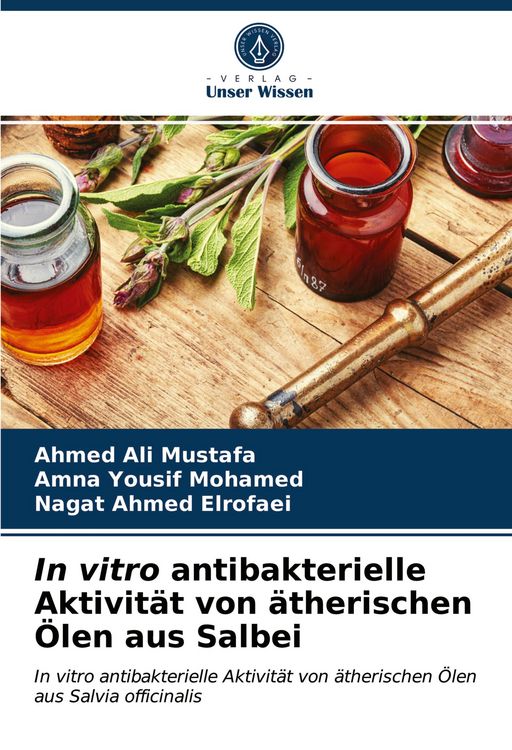 Produktbild: In vitro antibakterielle Aktivit&auml;t von &auml;therischen &Ouml;len aus Salbei