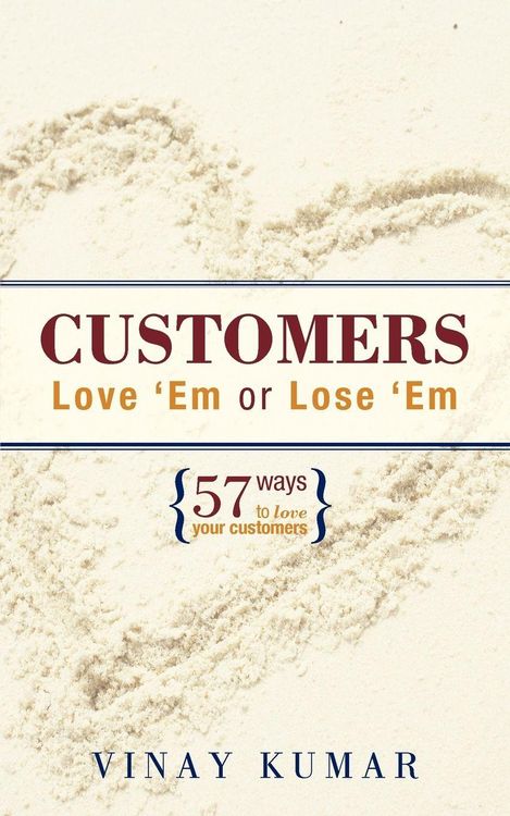 Produktbild: Customers Love 'Em or Lose 'Em