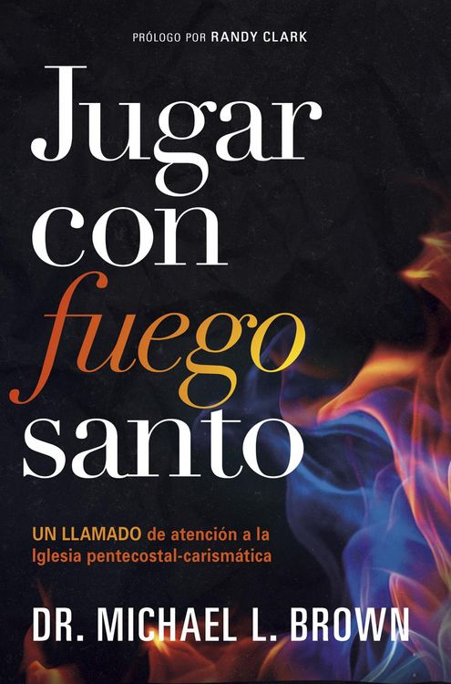 Produktbild: Jugar con fuego santo/ Playing With Holy Fire