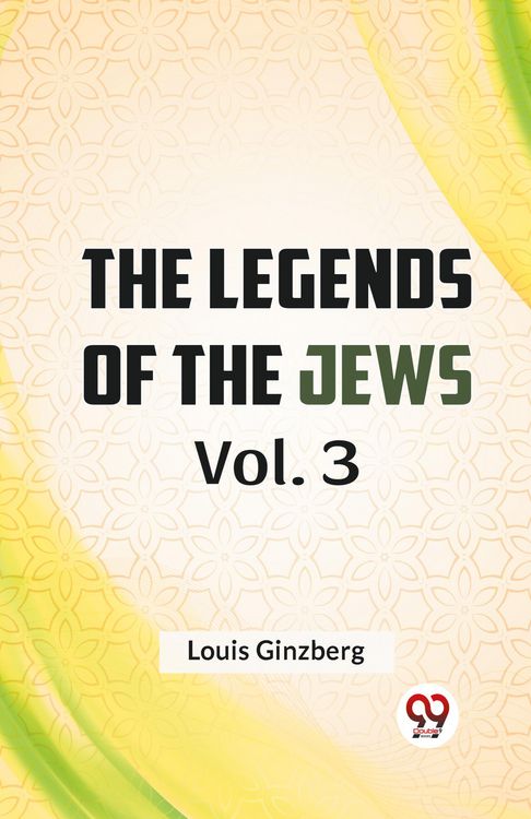 Produktbild: The Legends Of The Jews Vol. 3