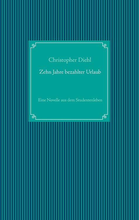 Produktbild: Zehn Jahre bezahlter Urlaub