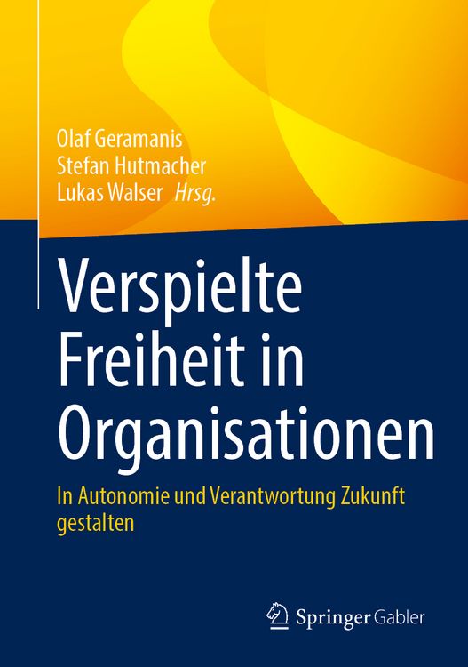 Produktbild: Verspielte Freiheit in Organisationen