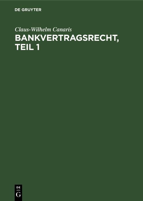 Produktbild: Bankvertragsrecht, Erster Teil