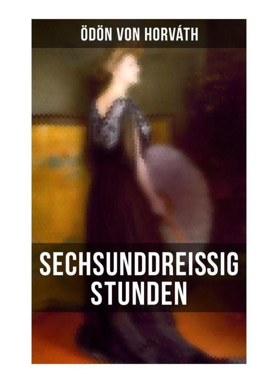 Produktbild: Sechsunddrei&szlig;ig Stunden