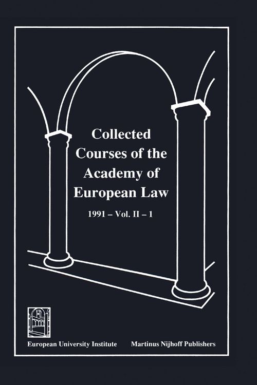 Produktbild: Collected Courses of the Academy of European Law 1991 Vol. II - 1