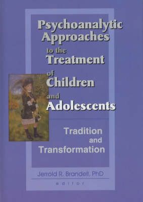 Produktbild: Brandell, J: Psychoanalytic Approaches to the Treatment of C