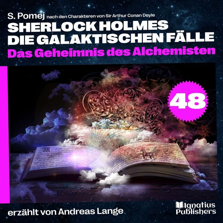 Produktbild: Das Geheimnis des Alchemisten (Sherlock Holmes - Die galaktischen F&auml;lle, Folge 48)