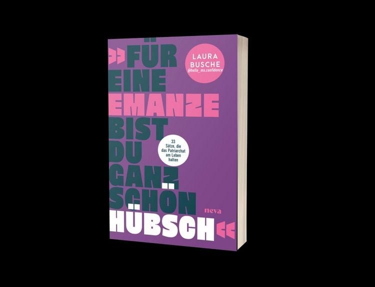 Produktbild: &bdquo;F&uuml;r eine Emanze bist du ganz sch&ouml;n h&uuml;bsch!&ldquo;