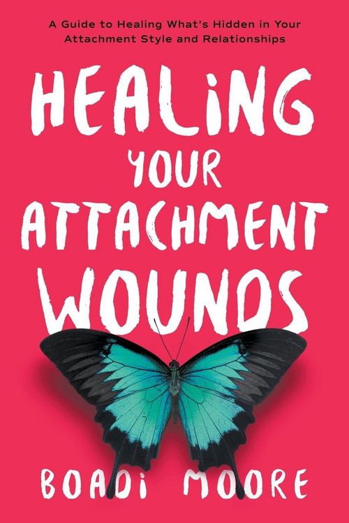Produktbild: Healing Your Attachment Wounds