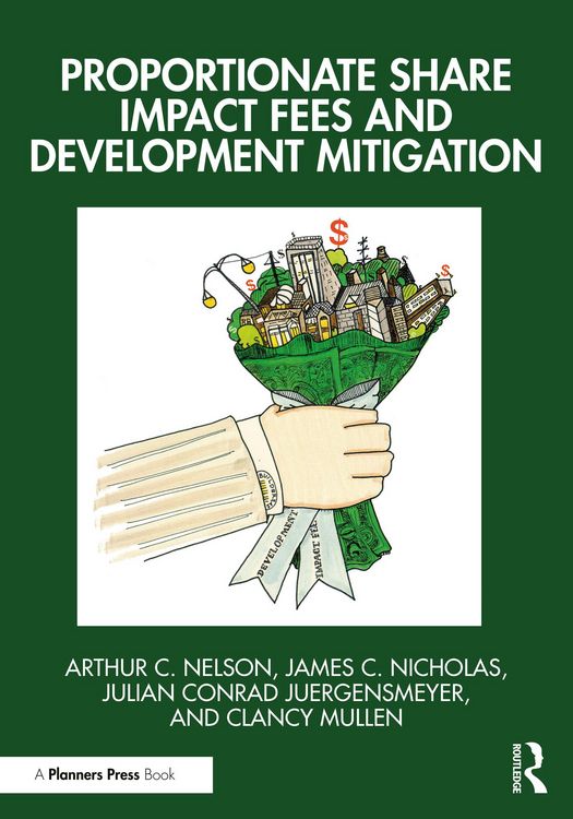 Produktbild: Proportionate Share Impact Fees and Development Mitigation