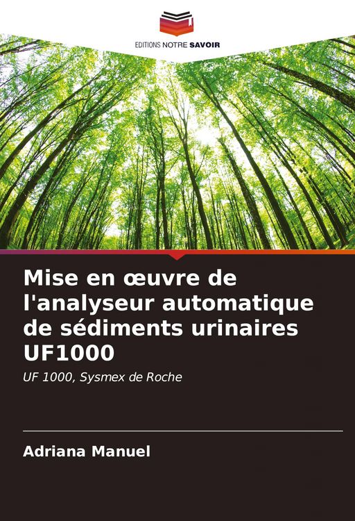 Produktbild: Mise en &iquest;uvre de l'analyseur automatique de s&eacute;diments urinaires UF1000