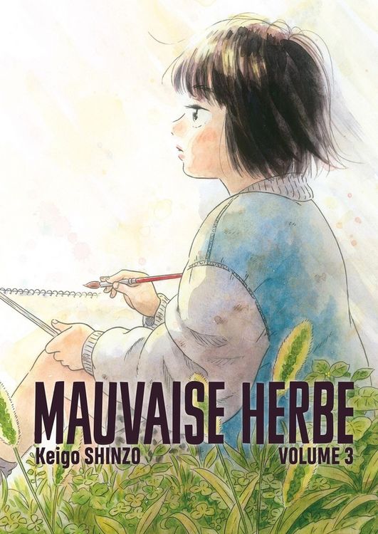 Produktbild: Mauvaise herbe. Tome 3