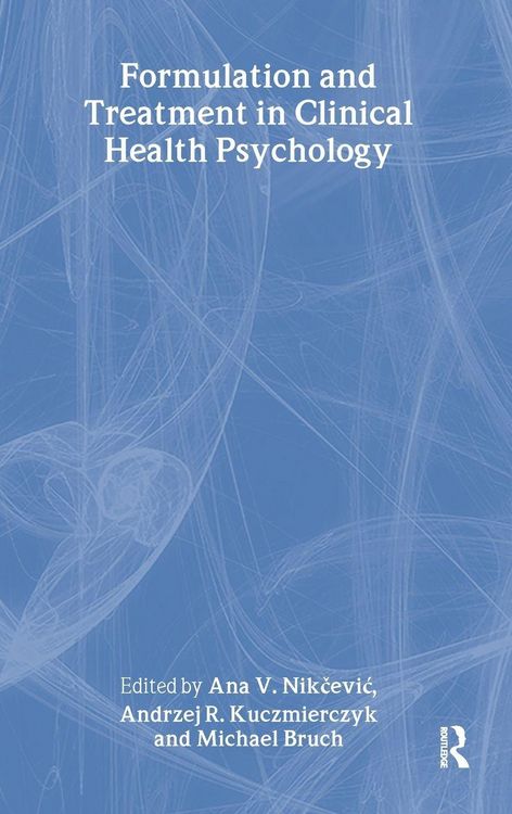 Produktbild: Formulation and Treatment in Clinical Health Psychology