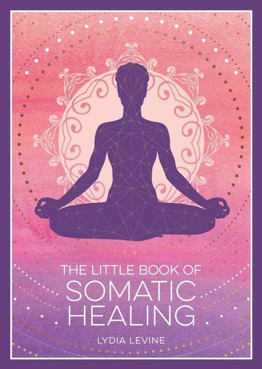 Produktbild: The Little Book of Somatic Healing