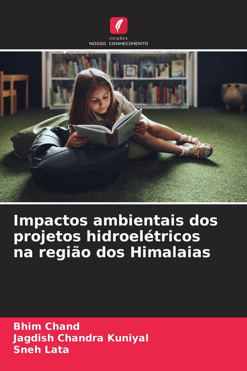 Produktbild: Impactos ambientais dos projetos hidroel&eacute;tricos na regi&atilde;o dos Himalaias