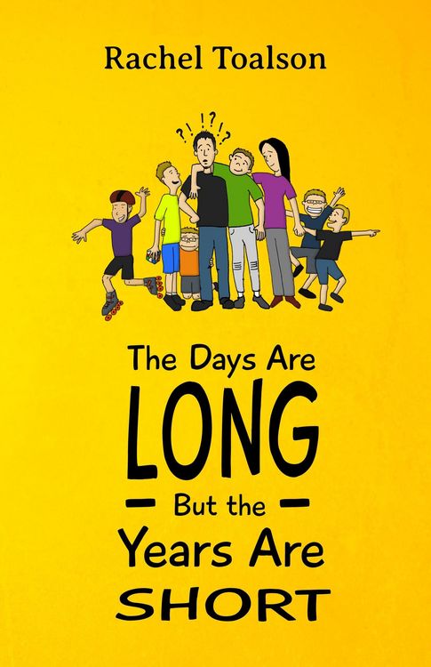 Produktbild: The Days Are Long, But the Years Are Short (Crash Test Parents, #6)