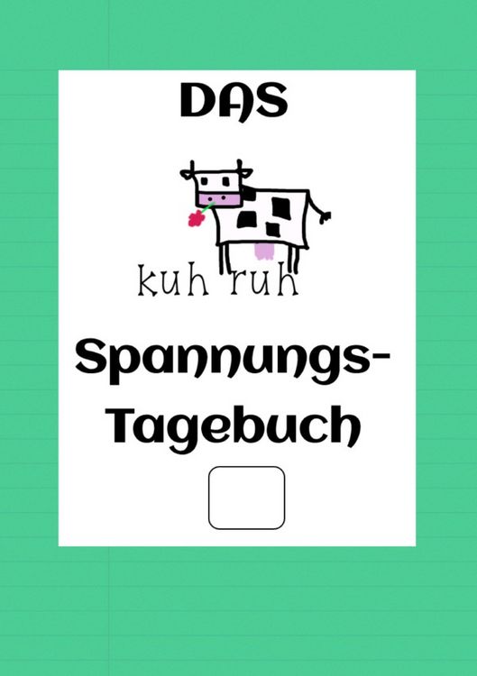 Produktbild: Kuhruh Spannungstageb&uuml;cher / Das kuhruh Spannungstagebuch Fortsetzung