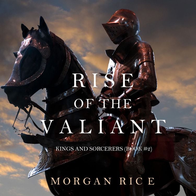 Produktbild: Rise of the Valiant (Kings and Sorcerers--Book 2)