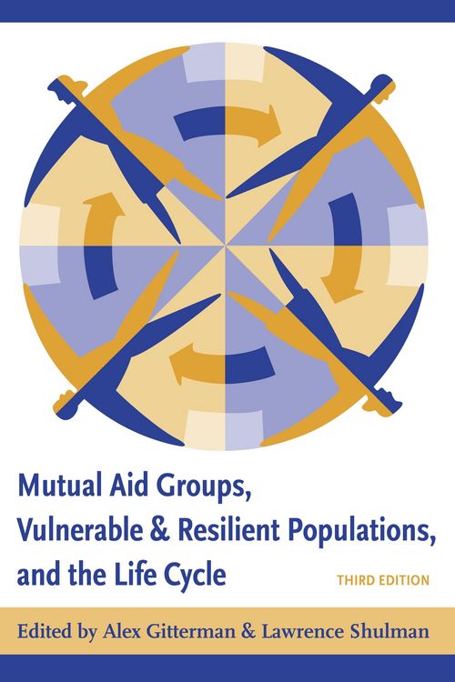 Produktbild: Mutual Aid Groups, Vulnerable and Resilient Populations, and the Life Cycle