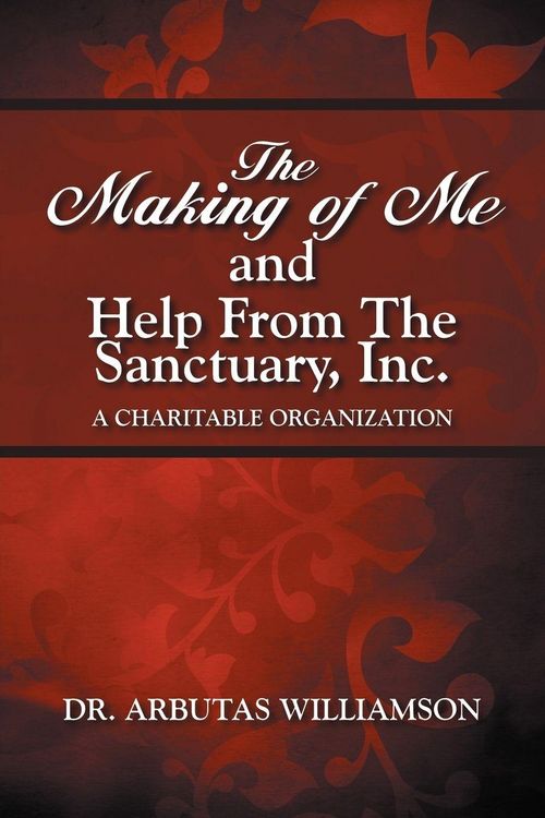 Produktbild: The Making of Me and Help from the Sanctuary, Inc.