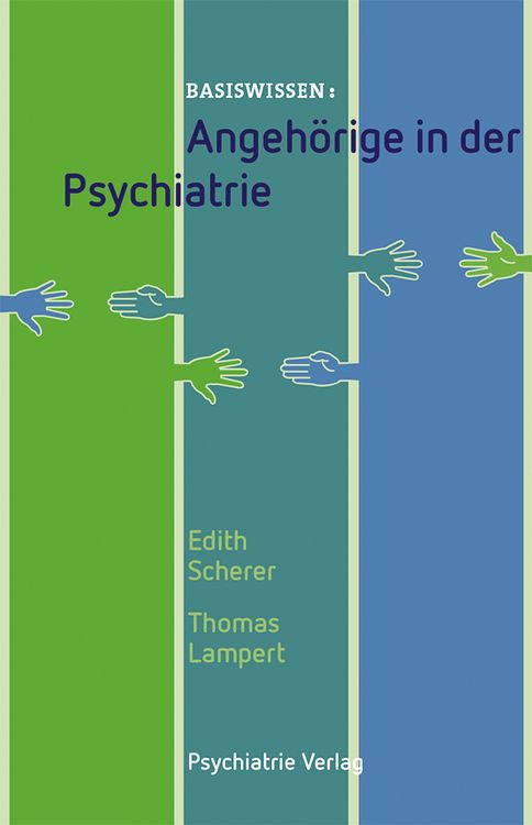 Produktbild: Angeh&ouml;rige in der Psychiatrie