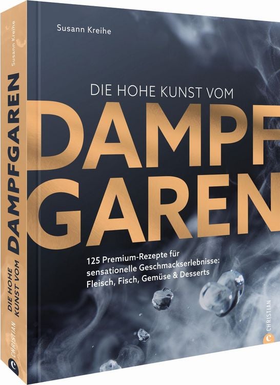 Produktbild: Die hohe Kunst vom Dampfgaren