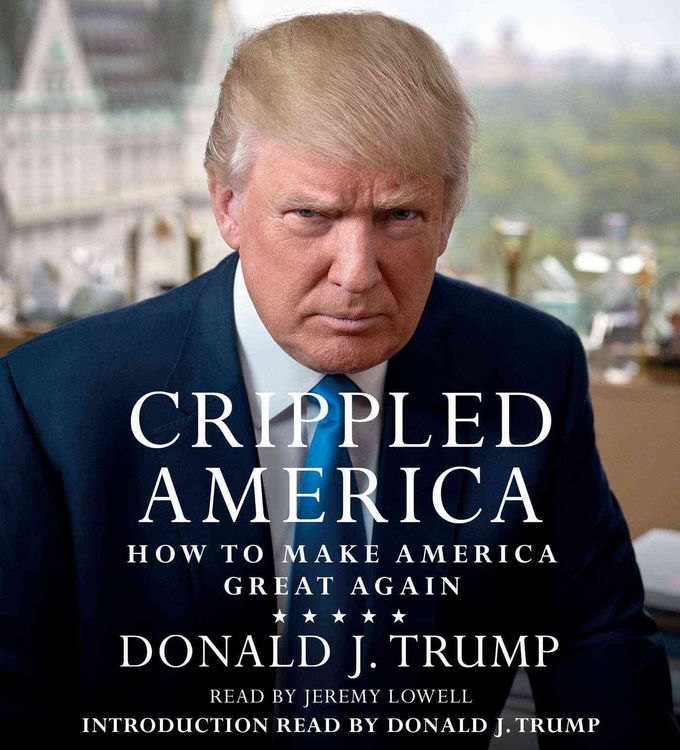 Produktbild: Crippled America: How to Make America Great Again