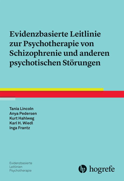 Produktbild: Evidenzbasierte Leitlinie zur Psychotherapie von Schizophrenie und anderen psychotischen St&ouml;rungen