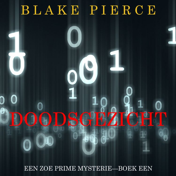 Produktbild: Doodsgezicht (Een Zoe Prime Mysterie&mdash;Boek 1)