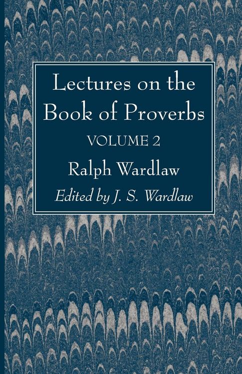 Produktbild: Lectures on the Book of Proverbs, Volume II