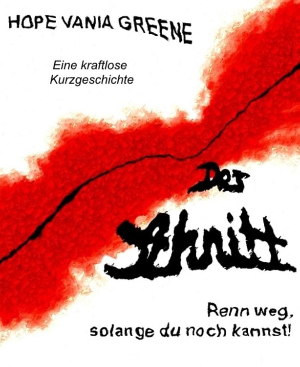 Produktbild: Der Schnitt - Renn weg, solange du noch kannst!