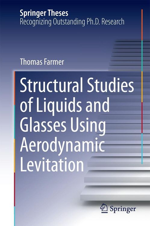Produktbild: Structural Studies of Liquids and Glasses Using Aerodynamic Levitation