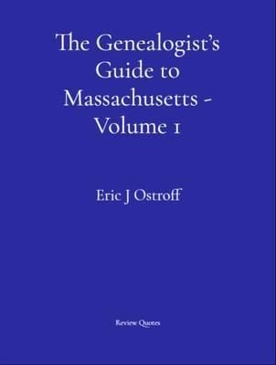 Produktbild: The Genealogist's Guide to Massachusetts - Volume 1