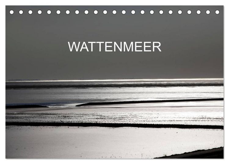 Produktbild: Wattenmeer (Tischkalender 2026 DIN A5 quer), CALVENDO Monatskalender