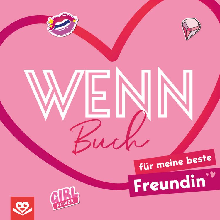 Produktbild: Wenn-Buch f&uuml;r meine beste Freundin