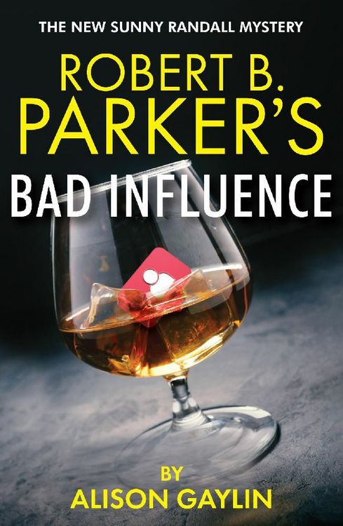 Produktbild: Robert B. Parker's Bad Influence