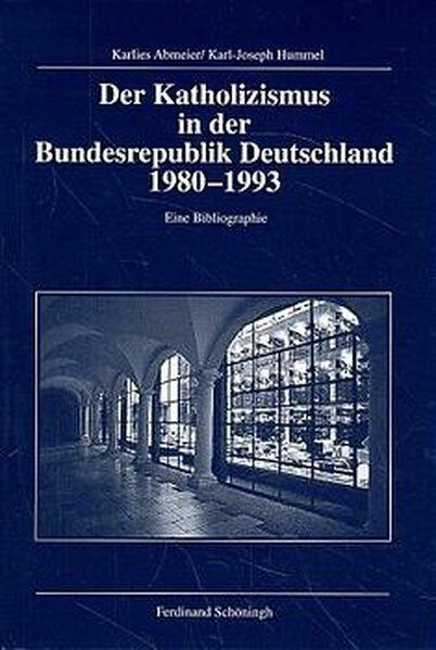 Produktbild: Der Katholizismus in der Bundesrepublik Deutschland 1980-1993