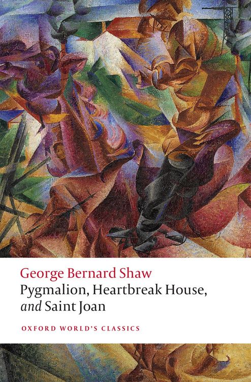 Produktbild: Pygmalion, Heartbreak House, and Saint Joan