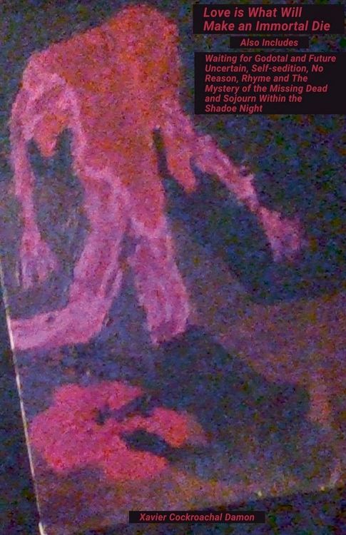 Produktbild: Love Is What Will Make an Immortal Die