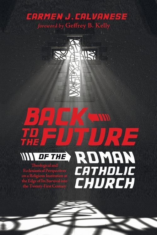 Produktbild: Back to the Future of the Roman Catholic Church