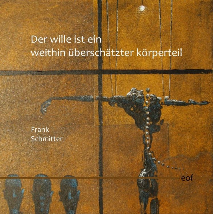 Produktbild: Der Wille ist ein weithin &uuml;bersch&auml;tzter K&ouml;rperteil