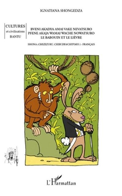 Produktbild: Le babouin et le liEvre - conte bilingue shona-francais