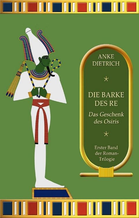 Produktbild: Die Barke des Re - Das Geschenk des Osiris